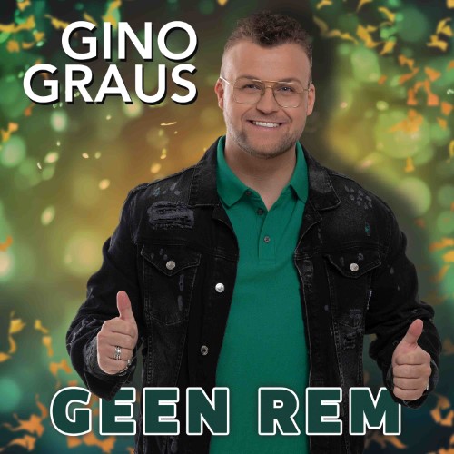 Gino Graus — Geen Rem