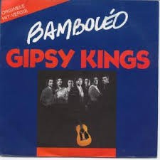 Gipsy Kings — Bamboleo