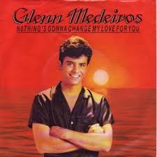 Glenn Medeiros — Nothing's Gonna Change My Love for You