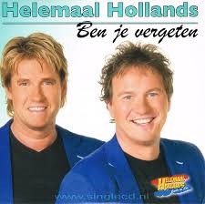 Helemaal Hollands — Ben Je Vergeten