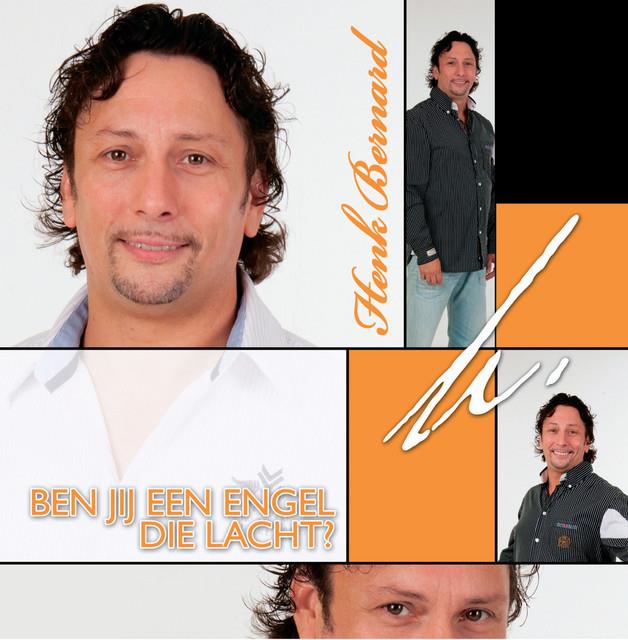 Henk Bernard — Ben Jij Een Engel Die lacht
