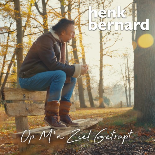 Henk Bernard — Op M'n Ziel Getrapt
