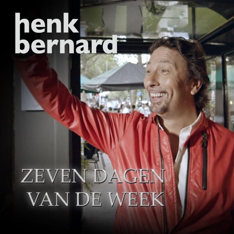 Henk Bernard — Zeven dagen van de week