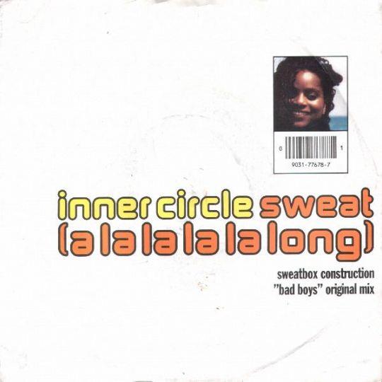 Inner Circle — Sweat (A La La La La Long)