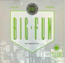 Inner City — Big Fun