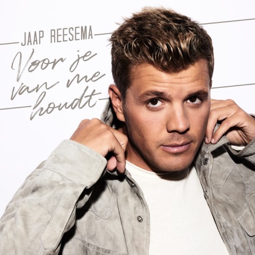 Jaap Reesema — Voor Je Van Me Houdt
