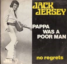 Jack Jersey — Papa Was A Poor Man