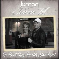 Jaman & Tamara Tol — Je Bent Nog Mooier Dan Mooi
