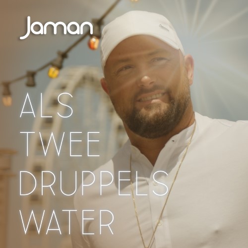 Jaman — Als Twee Druppels Water