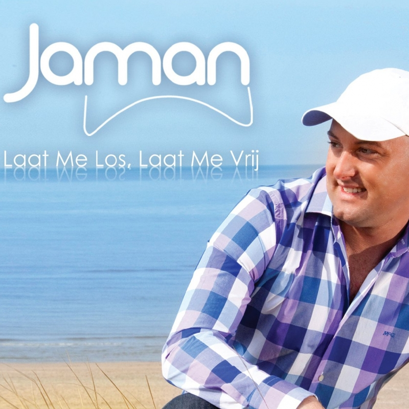 Jaman — Laat Me Los, Laat Me Vrij