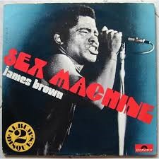 James Brown — Sex Machine