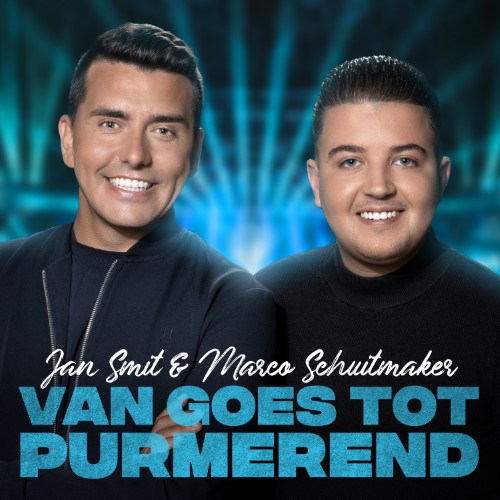 Jan Smit & Marco Schuitmaker — Van Goes tot Purmerend