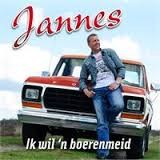 Jannes — Ik Wil 'n Boerenmeid