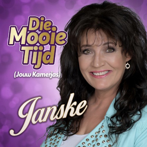 Janske — Die Mooie Tijd (Jouw Kamerjas)