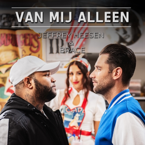 Jeffrey Heesen & Brace — Van Mij Alleen