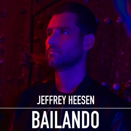 Jeffrey Heesen — Bailando