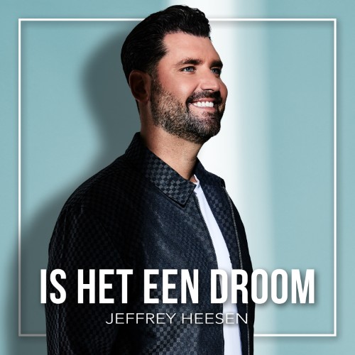 Jeffrey Heesen — Is Het Een Droom