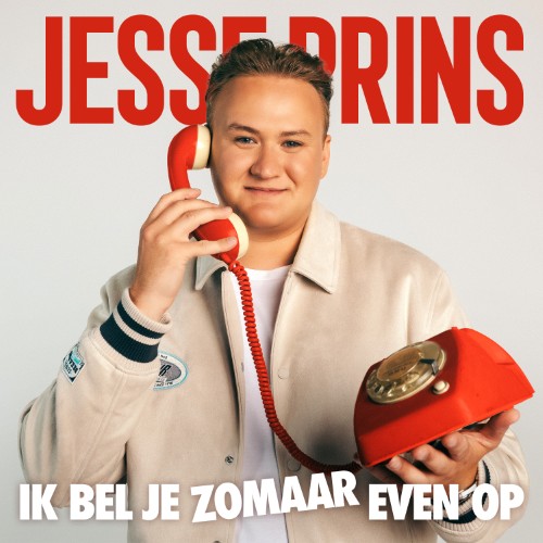 Jesse Prins — Ik Bel Je Zomaar Even Op