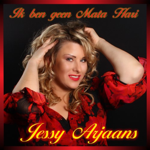Jessy Arjaans — Ik ben geen Mata Hari