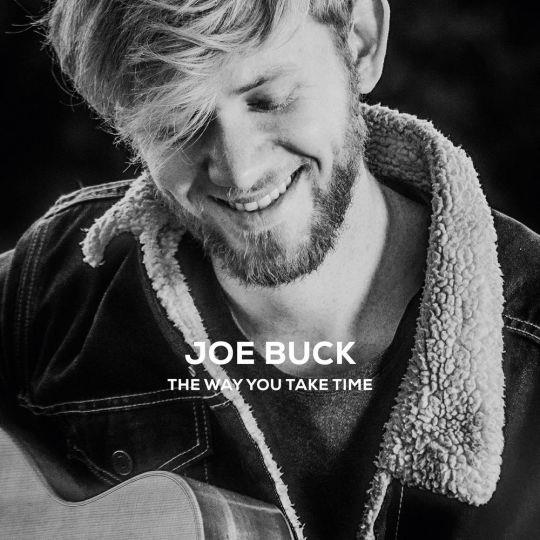 Joe Buck — The Way You Take Time