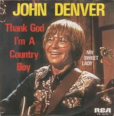 John Denver — Thank God I'm a Country Boy
