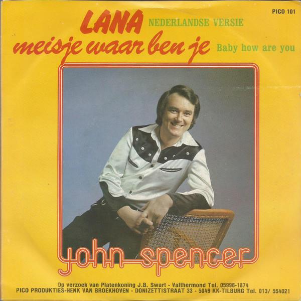 John Spencer — Lana