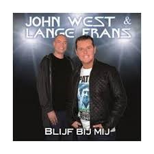 John West & Lange Frans — Blijf Bij Mij
