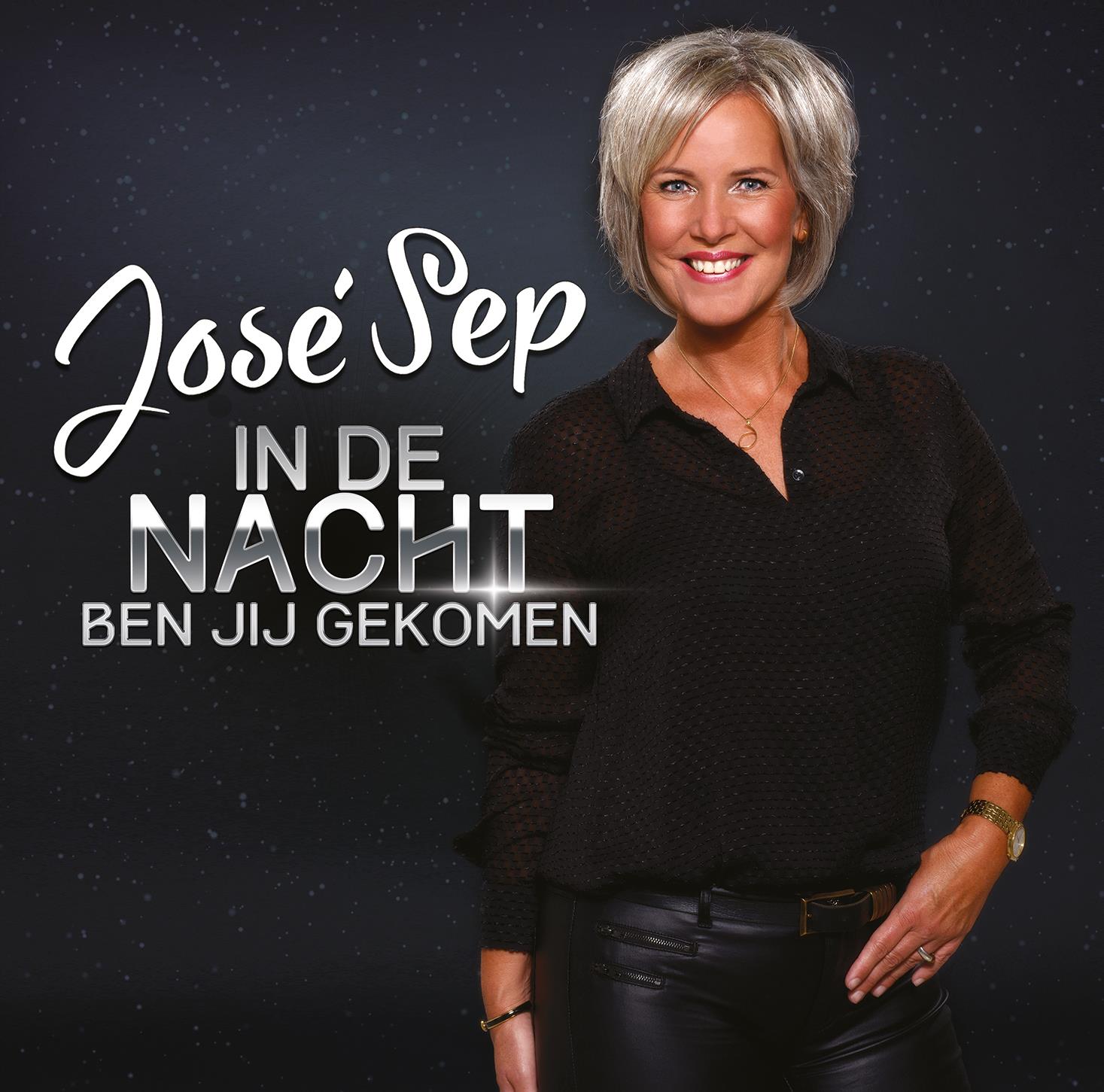 Jose Sep — In de nacht ben jij gekomen