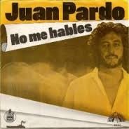 Juan Pardo — No Me Hables