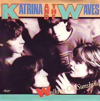 Katrina & The Waves — Walking On Sunshine