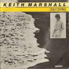 Keith Marshall — Only Crying