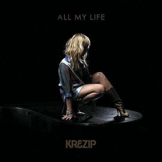 Krezip — All My Life