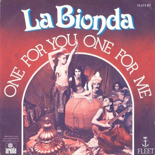 La Bionda — One For You One For Me