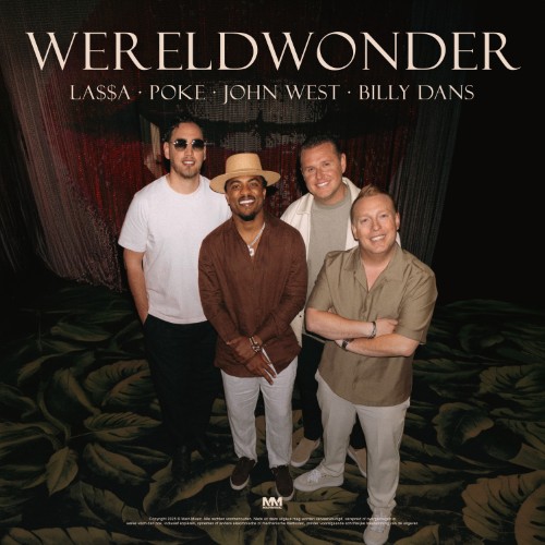 La$$a x Poke x John West x Billy Dans — Wereldwonder