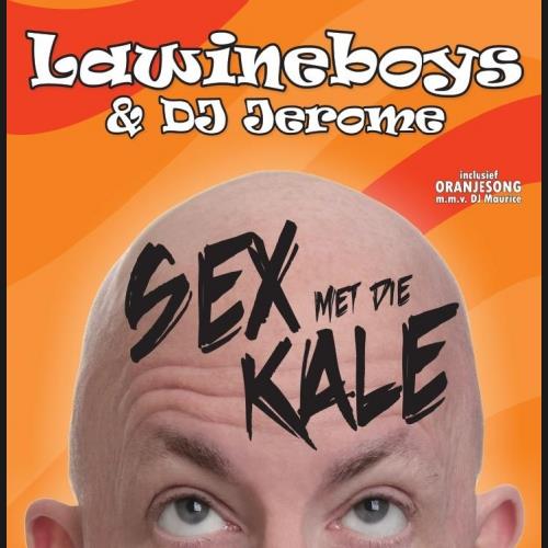 Lawineboys — Sex Met Die Kale