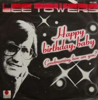 Lee Towers — Happy Birthday Baby