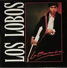 Los Lobos — La Bamba