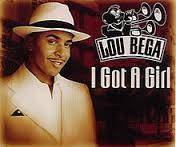 Lou Bega — I Got a Girl