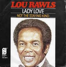 Lou Rawls — Lady Love