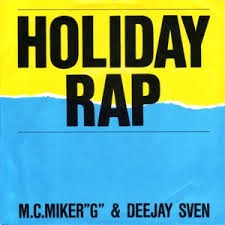 MC Miker G & DJ Sven — Holiday Rap