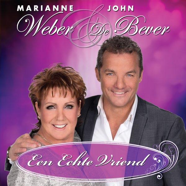Marianne Weber & John De Bever — Een Echte Vriend