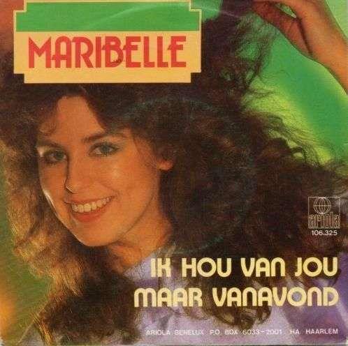 Maribelle — Ik Hou Van Jou