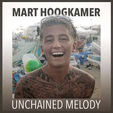 Mart Hoogkamer — Unchained Melody
