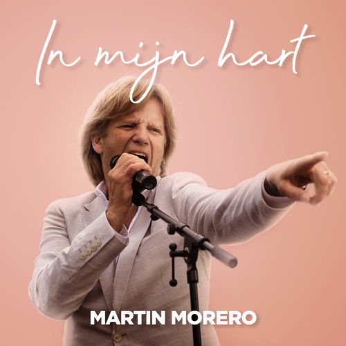 Martin Morero — In Mijn Hart