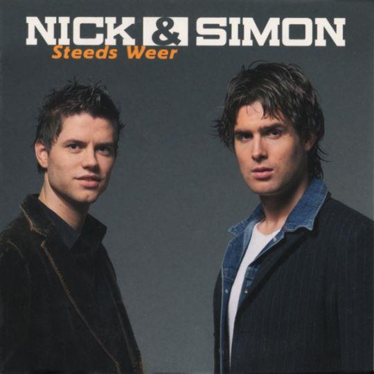 Nick & Simon — Steeds Weer