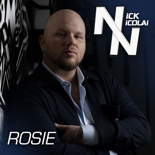 Nick Nicolai — Rosie