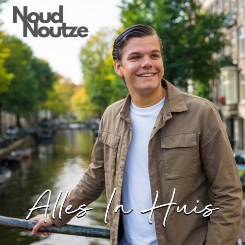 Noud Noutze — Alles In Huis