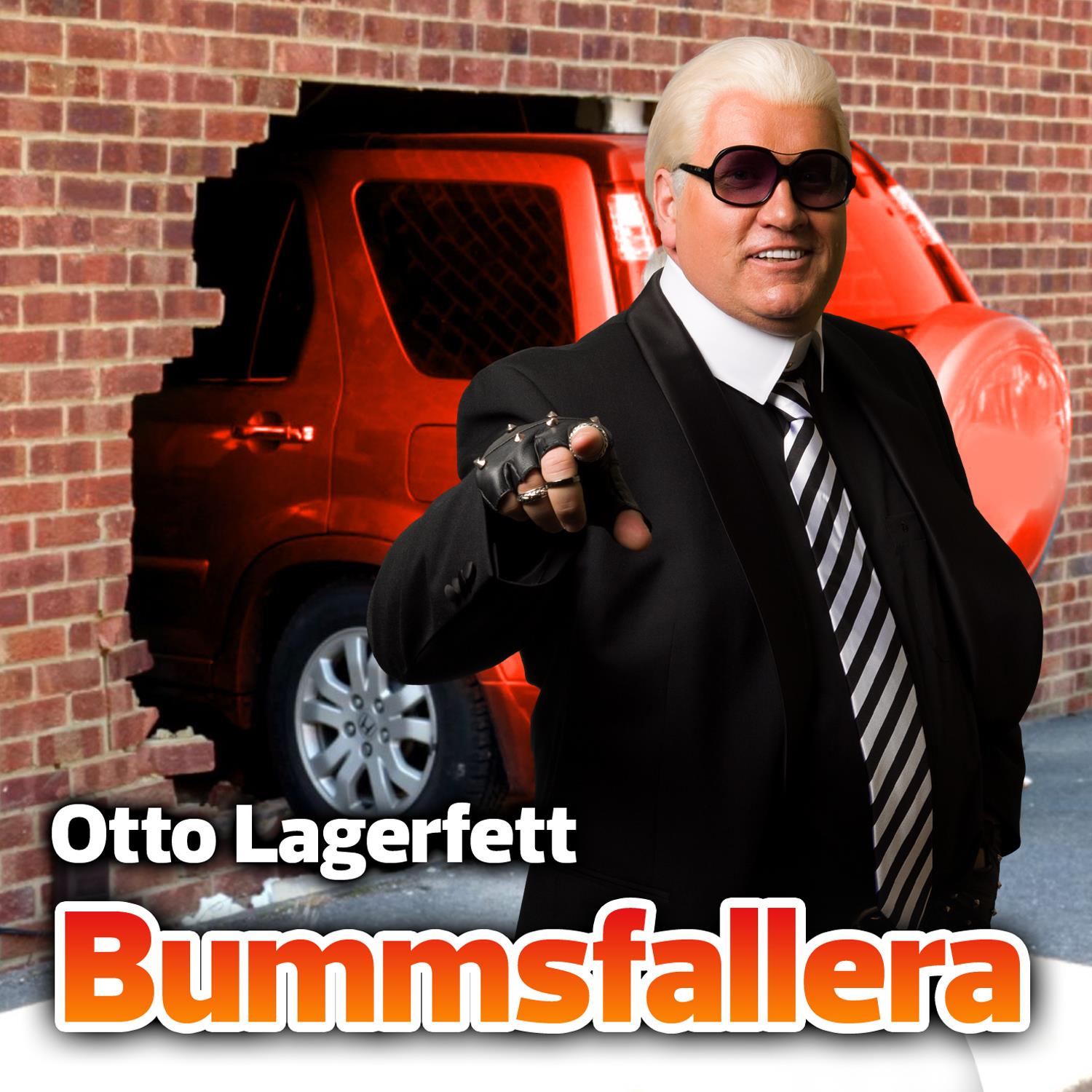 Otto Lagerfett — Bummsfallera