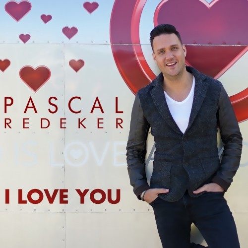 Pascal Redeker — I Love You