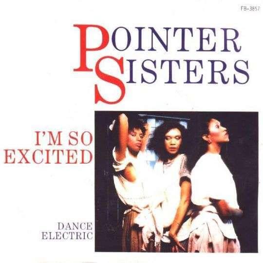 Pointer Sisters — I'm So Excited
